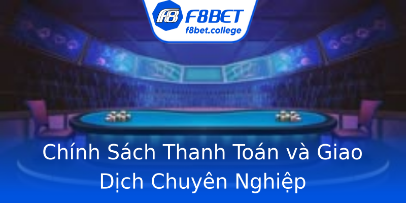 Chính Sách Thanh Toán và Giao Dịch Chuyên Nghiệp Chính Sách Thanh Toán và Giao Dịch Chuyên Nghiệp