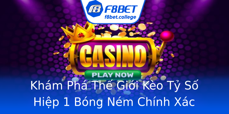 Khám Phá Thế Giới Kèo Tỷ Số Hiệp 1 Bóng Ném Chính Xác Khám Phá Thế Giới Kèo Tỷ Số Hiệp 1 Bóng Ném Chính Xác