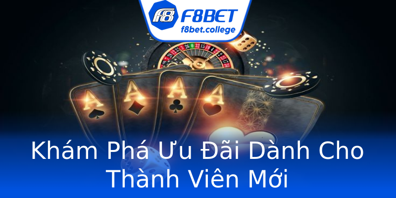 Khám Phá Ưu Đãi Dành Cho Thành Viên Mới Khám Phá Ưu Đãi Dành Cho Thành Viên Mới