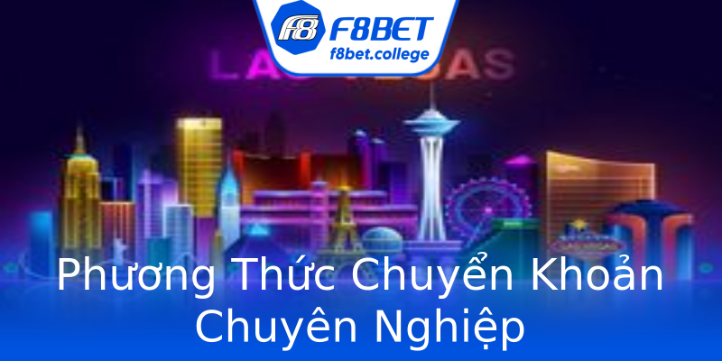 Phương Thức Chuyển Khoản Chuyên Nghiệp Phương Thức Chuyển Khoản Chuyên Nghiệp