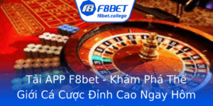 Tai App F8Bet Kham Pha The Gioi Ca Cuoc Inh Cao Ngay Hom Nay